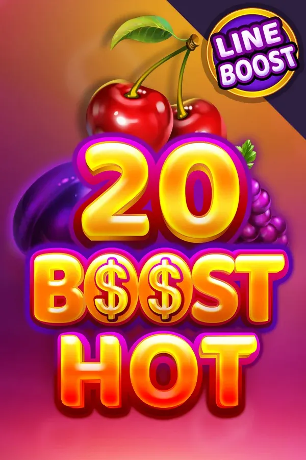 20 Boost Hot slot